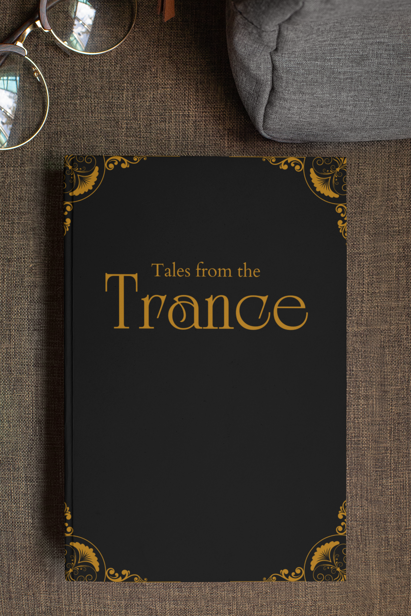 Tales from the Trance Notebook